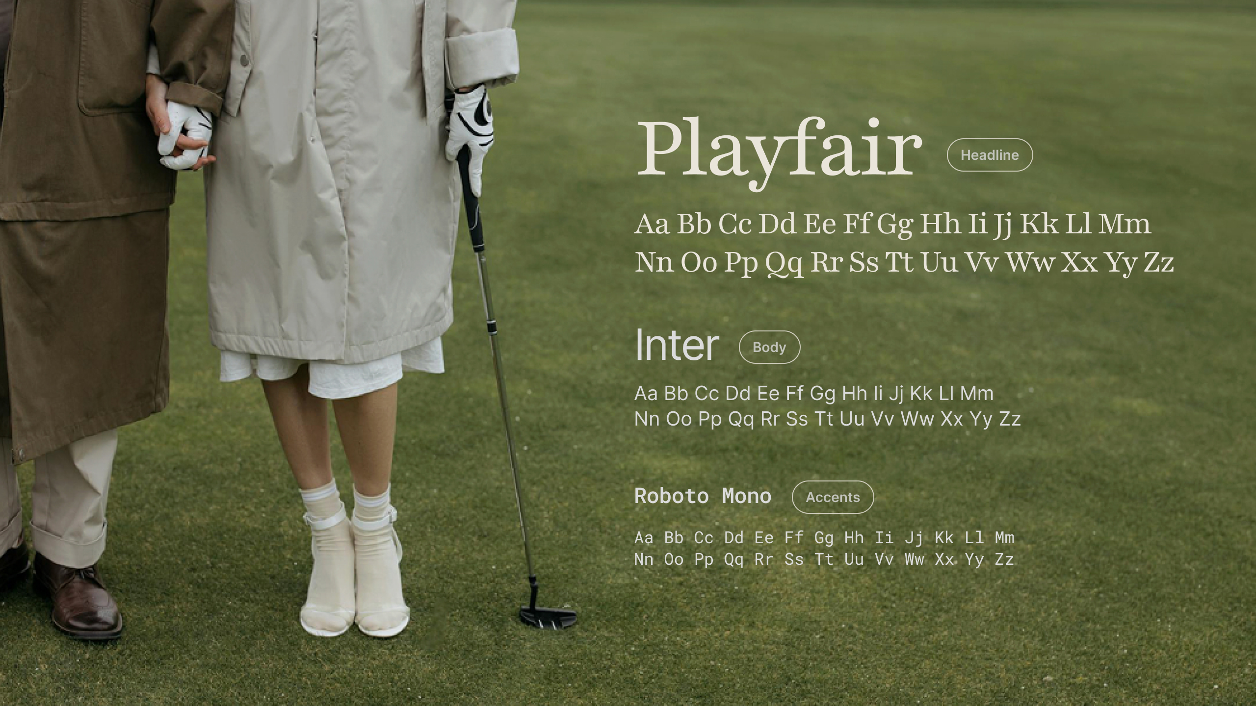 Playfair's high-contrast serif nods to old clubhouse lettering; Inter and Roboto Mono keep the interface clean